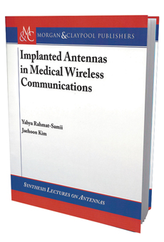 Implanted Antennas in Medical Wireless Communications textbook