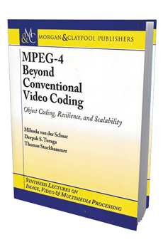 MPEG-4 Beyond Conventional Video Coding trextbook