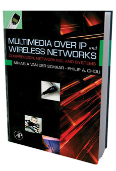 Multimedia over IP and Wireless Networks textbook