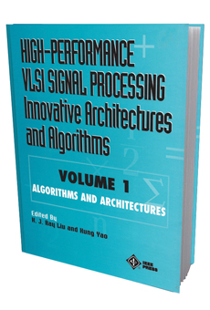 High Performance VLSI Signal Processing: Innovative Architectures and Algorithms textbook